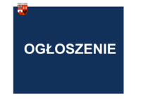 plakat z tekstem ogłoszenie i herbem powiatu płońskiego