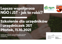 Grafika: Lepsza współpraca NGO i JST. Jak to robić? - szkolenie dla urzędników i urzędniczek JST
Płońsk, 11 października 2021